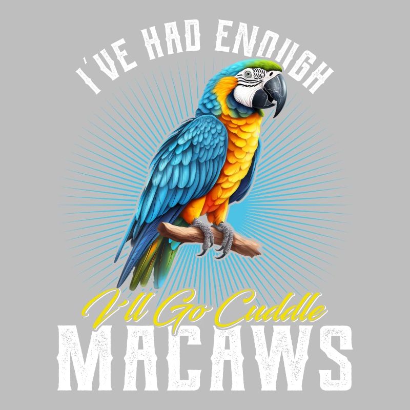 Ara Vogel I ́ve had enough I ́ll go Cuddle Macaws