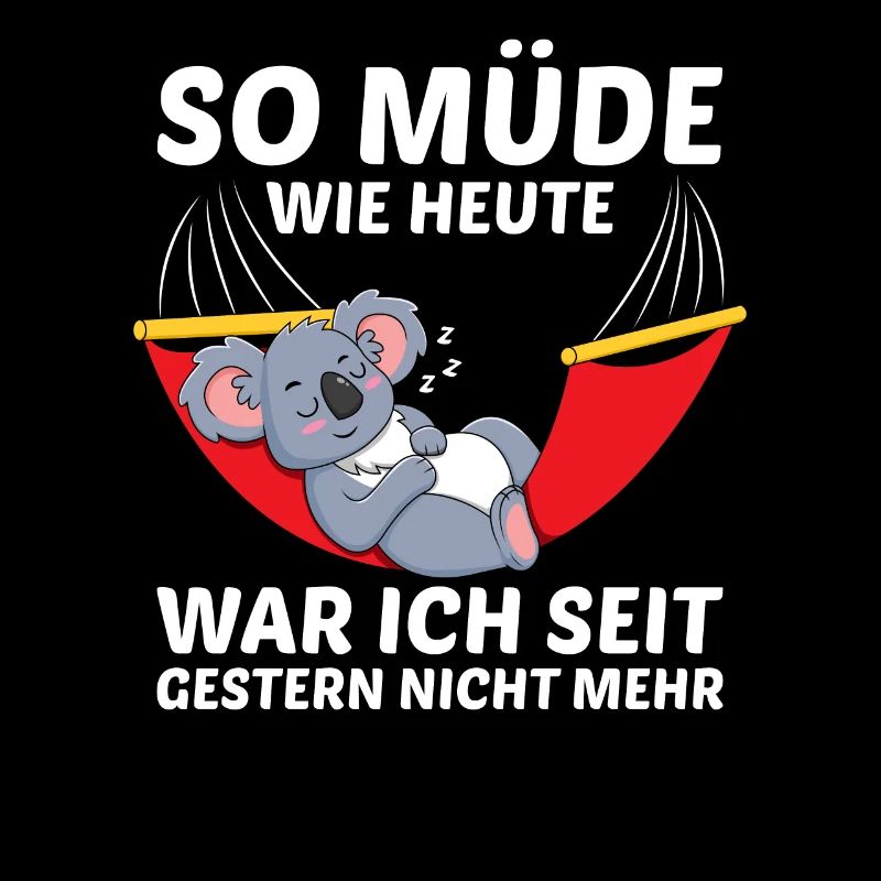 Koala Morgenmuffel Schlafen Chillen Spruch Relax