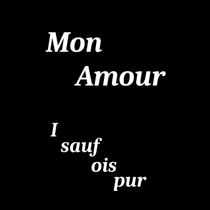 Mon Amour auf bayerisch