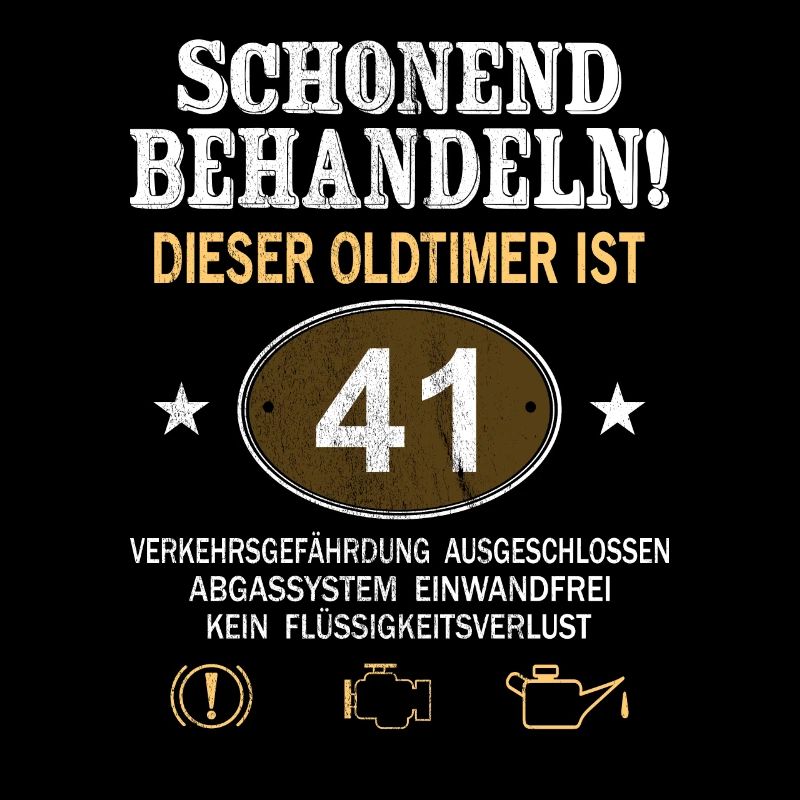 Schonend Behandeln Oldtimer Ist 41 Jahre 41.