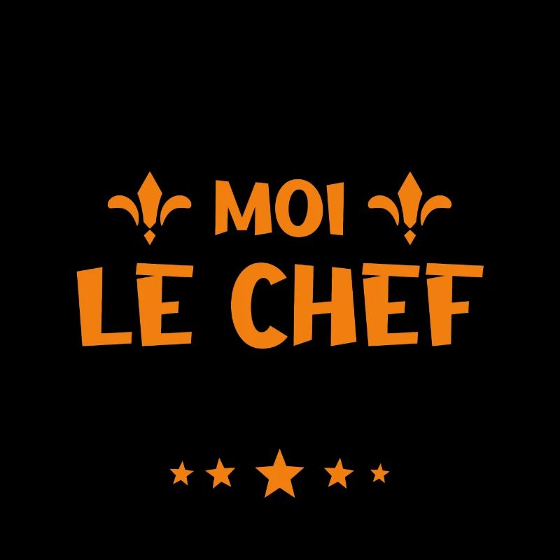 parce que c'est moi le chef