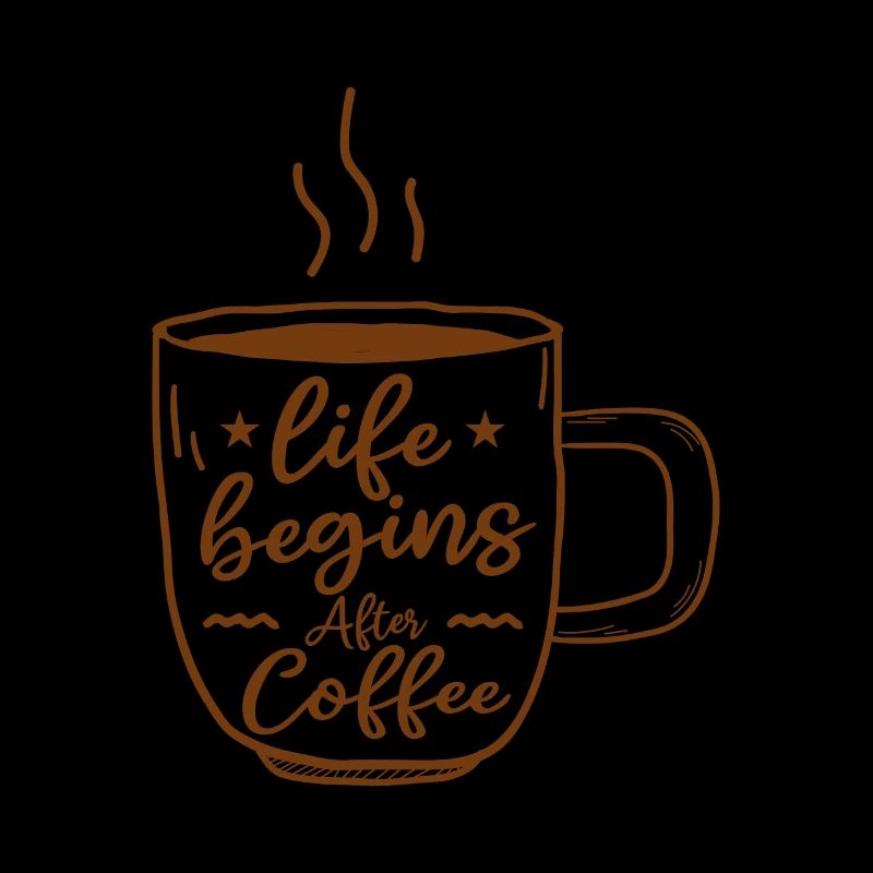 Das Leben beginnt nach dem Kaffee