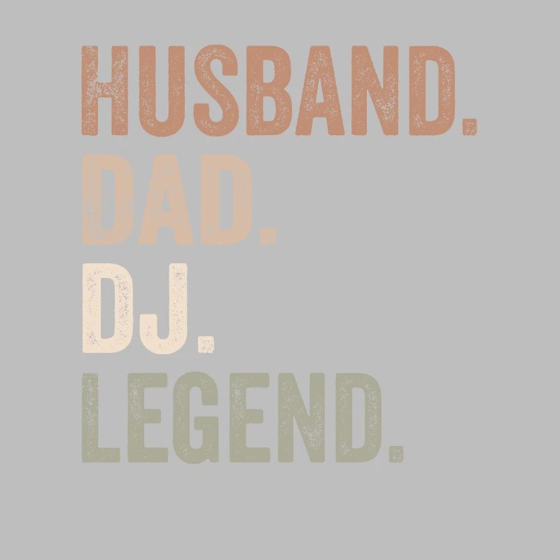 Ehemann Papa DJ Legend - Ehemann