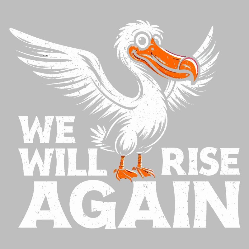 Dodo Vogel Design - We Will Rise Again