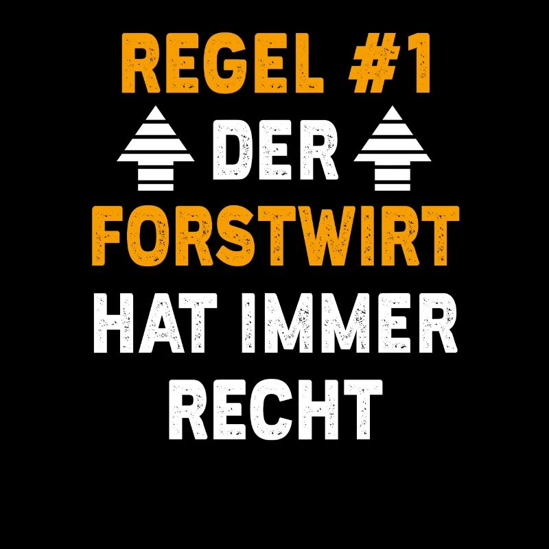 Forstwirt Geschenk Geburtstag Spruch