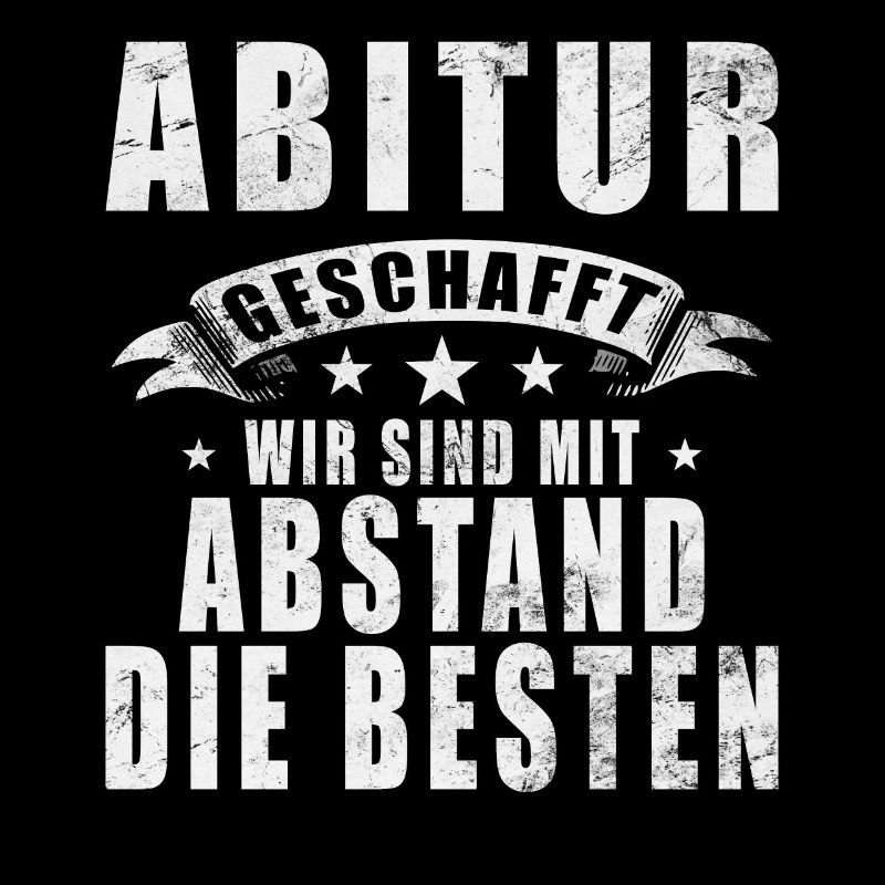 Abitur - Abschluss - Spruch - Mottowoche