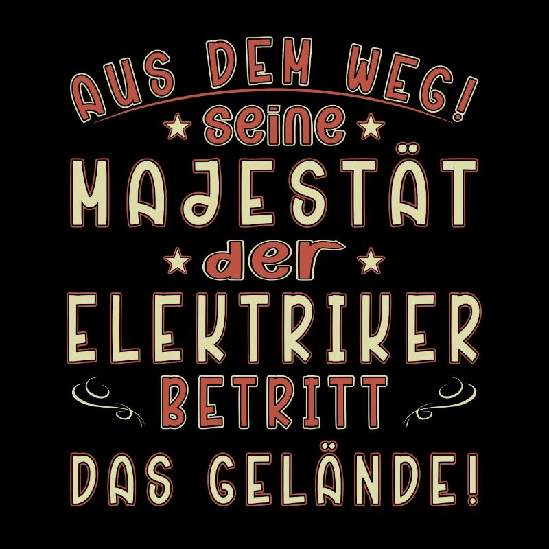 Elektriker Spruch Geschenk Elektriker