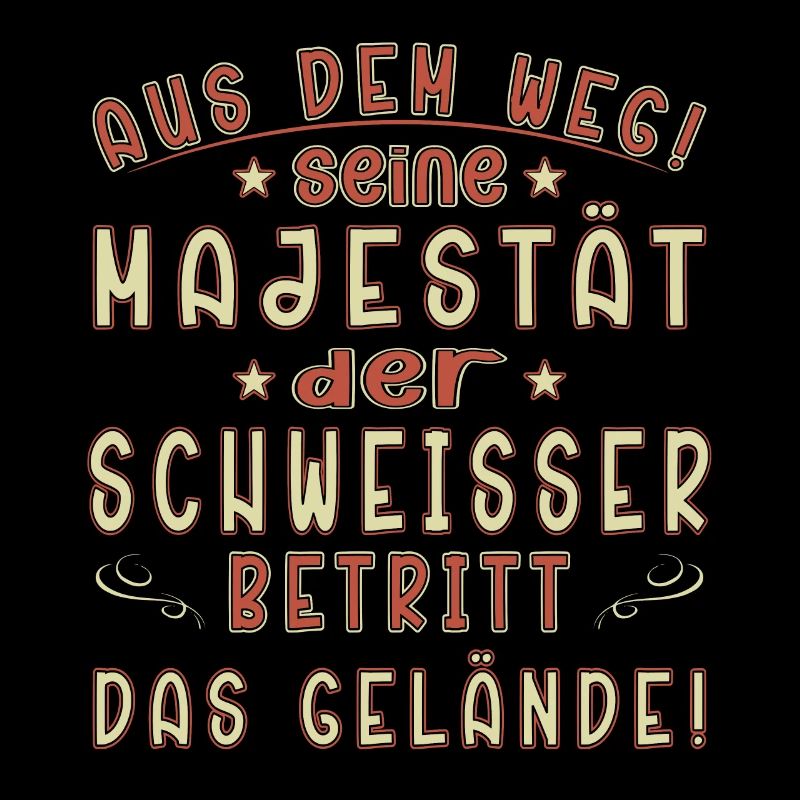 Schweissen Spruch Schweisser Beruf