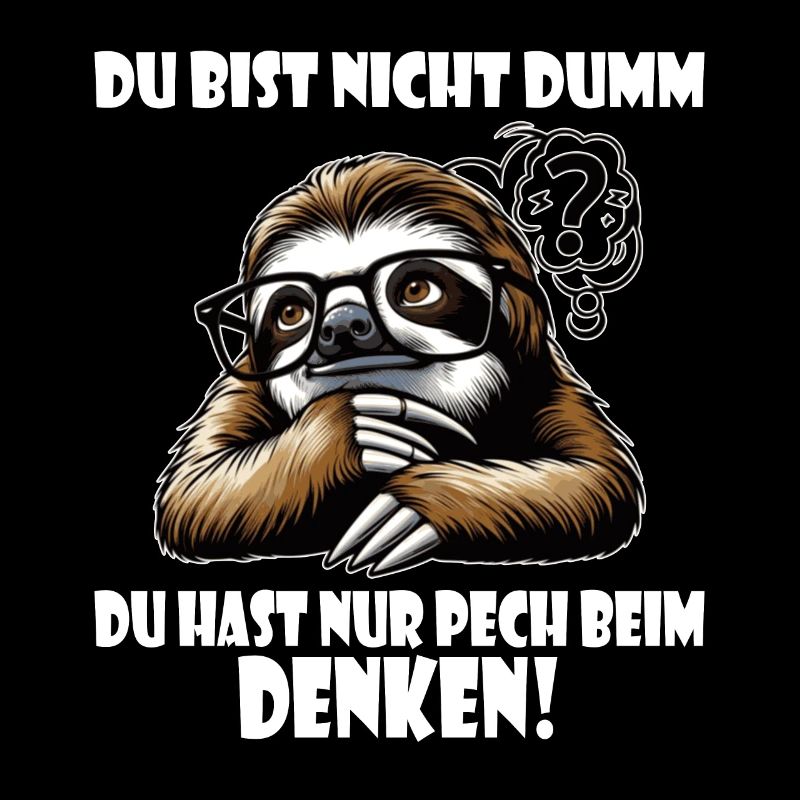 Faultier nicht dumm - Pech beim Denken
