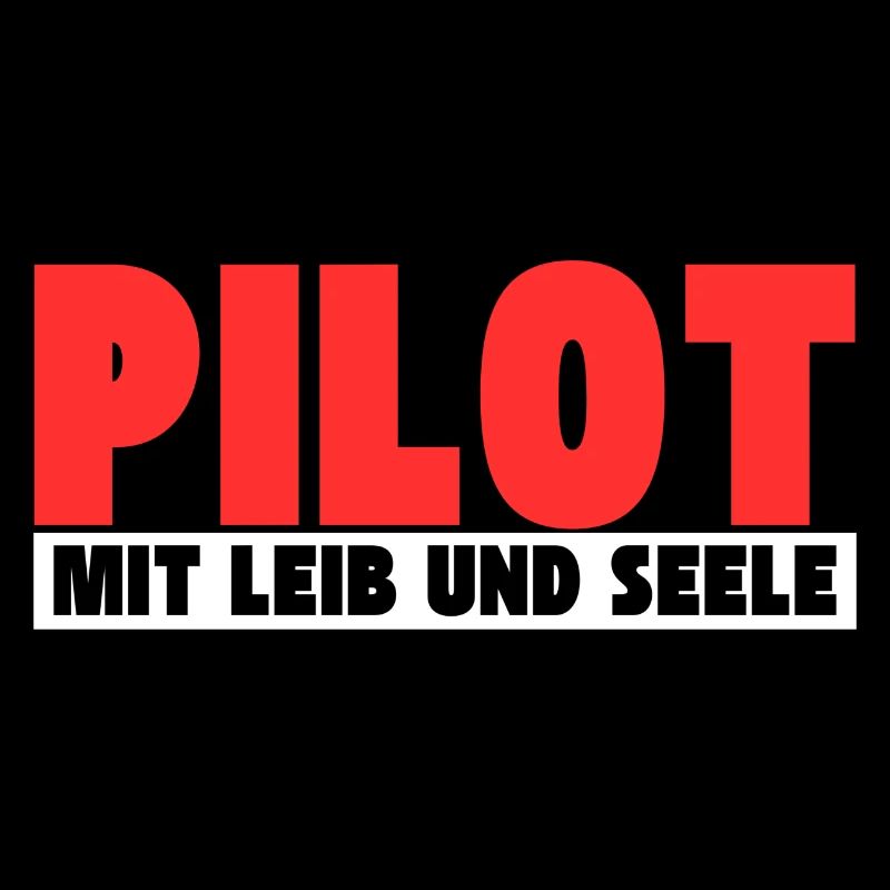 Pilot mit Leib und Seele