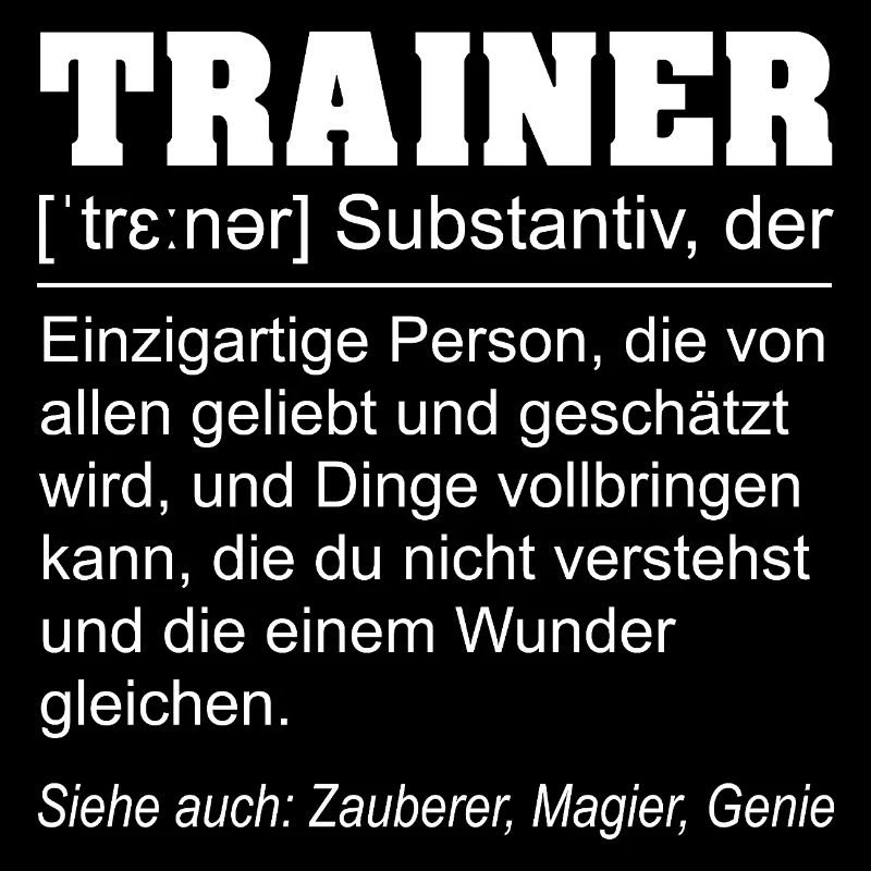 Trainer Definition Schrift weiss
