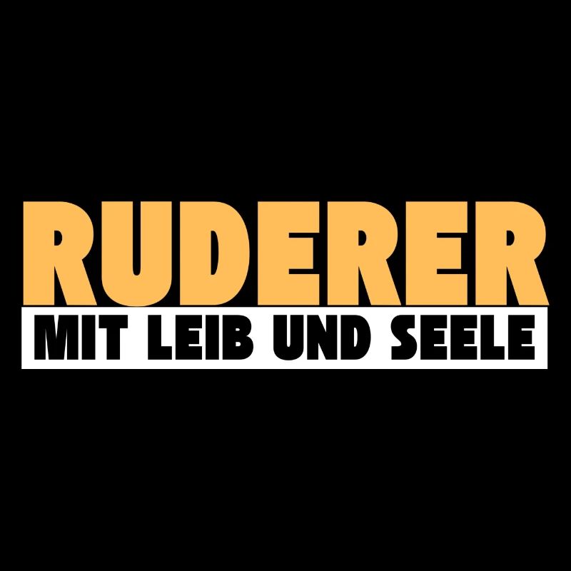Ruderer mit Leib und Seele