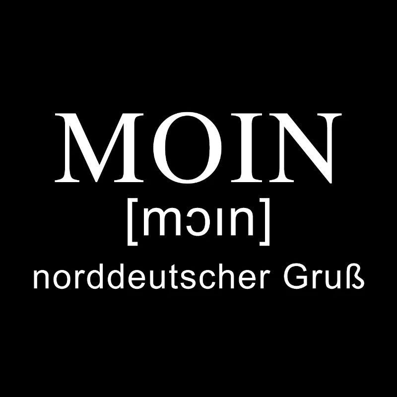 Moin Gruß mit Lautschrift