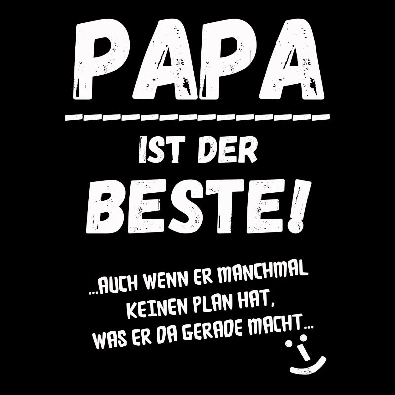 Papa ist der Beste
