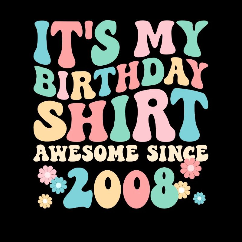 Geburtstag Geburtstagsshirt besonders seit 2008