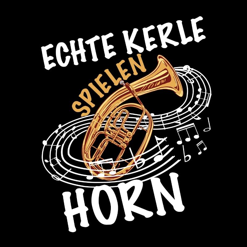 Echte Kerle spielen Horn