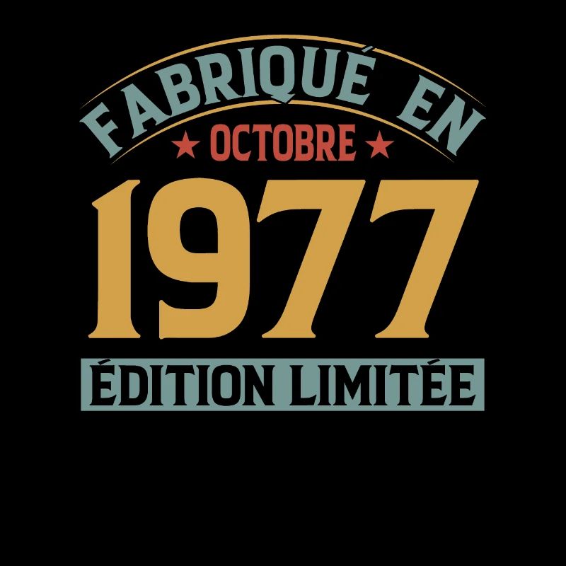Fabriqué En Octobre 1977 Édition Limitée
