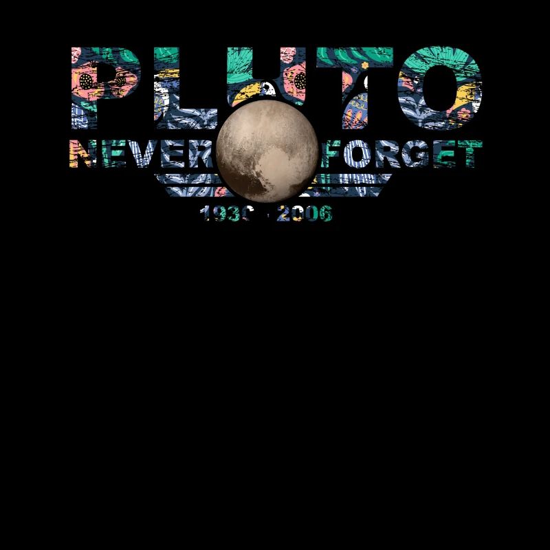 Never Forget Pluto Design Retro Style Funny Space