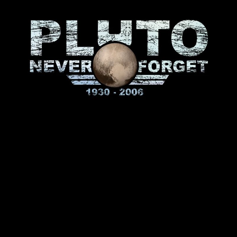 Never Forget Pluto Design Retro Style Funny Space