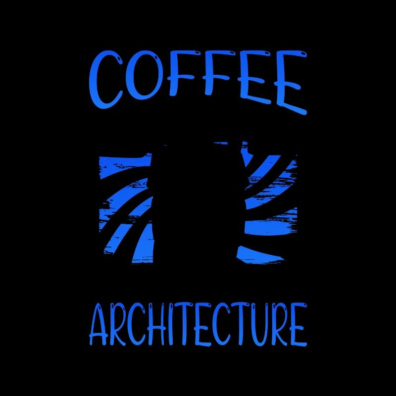 Architect Gift Coffee First then Architecture