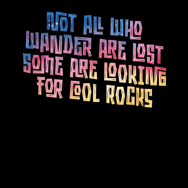 Wander Some Looking For Cool Rocks