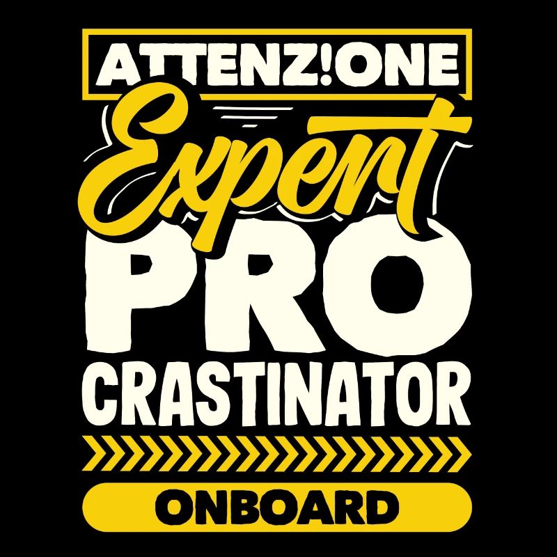 Attenzione Expert Procrastinator Onboard Humor