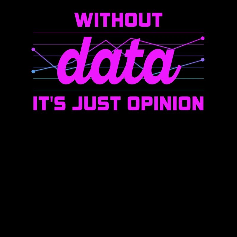 Data Or It Didn't Happen For Student