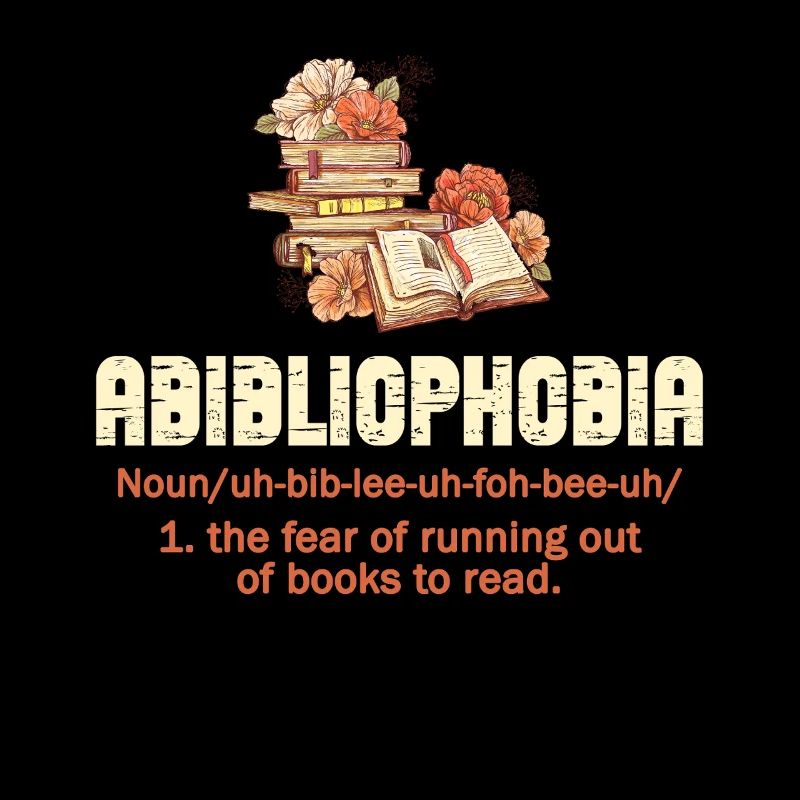 Abibliophobia Bookworm Livres de lecture