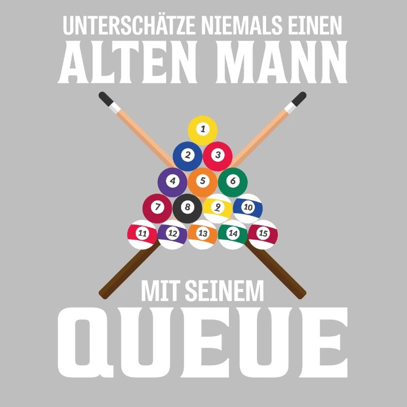Billardqueue alter Mann Opa Billard Spruch lustig