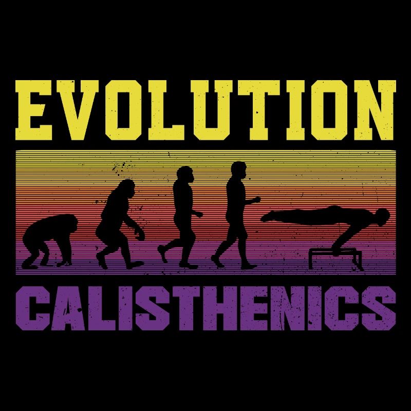 Evolution of man Calisthenics Retro Vintage