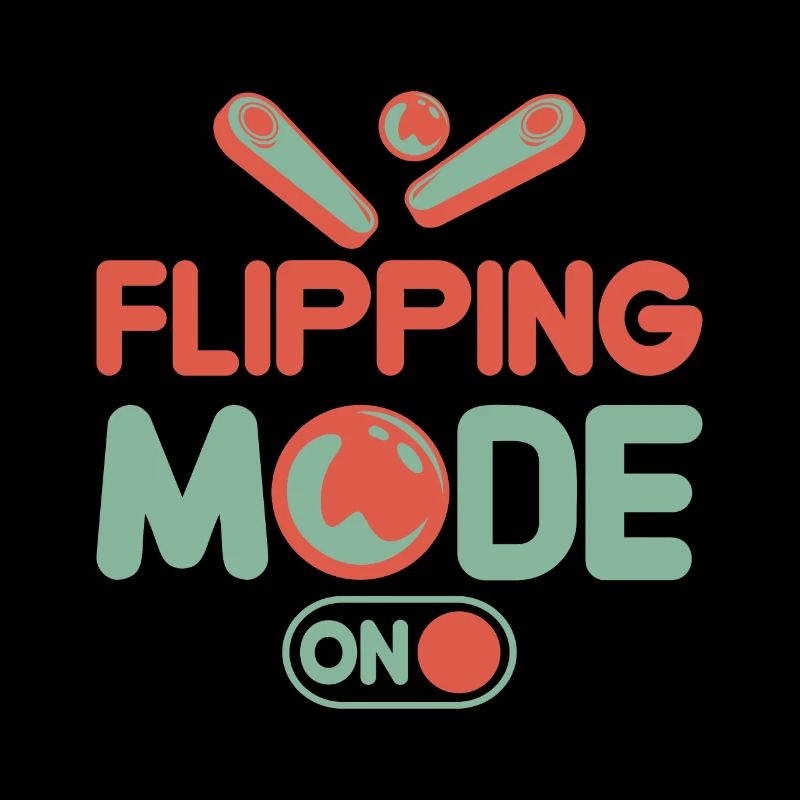 Flipping Mode On Pinball Player Gift Idea