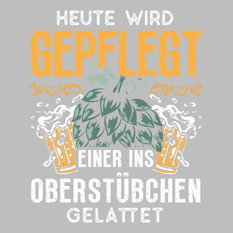 Heute wird geplegt einer ins Oberstübchen