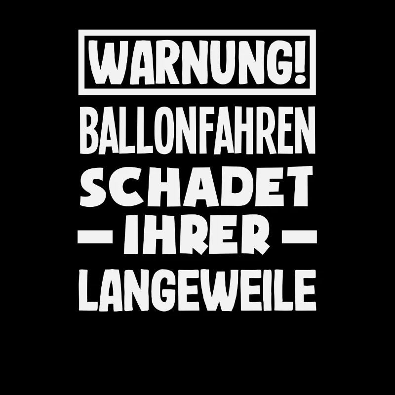Warning Ballooning Harms Your Boredom