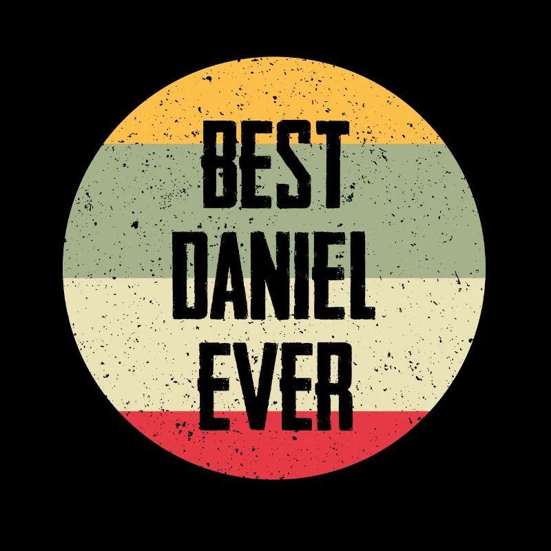 Best Daniel Ever