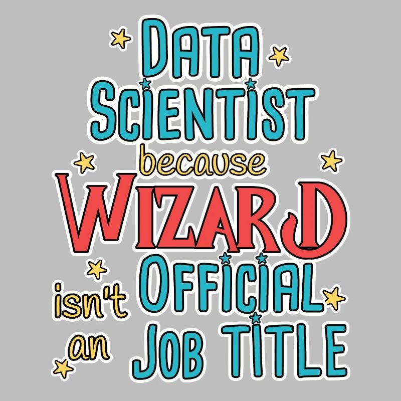 Data Scientist Wizard Data Science