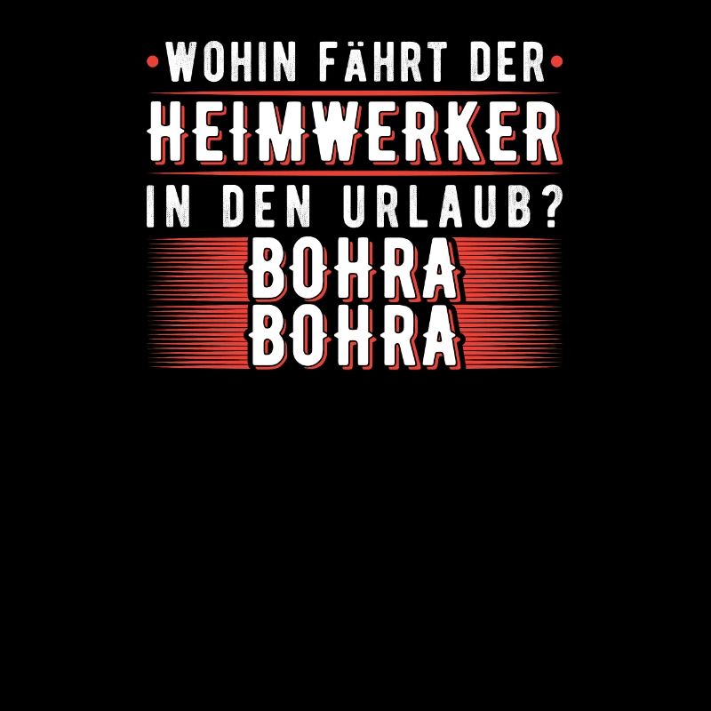Lustig Heimwerker Spruch Geschenk Bastler Handwerk