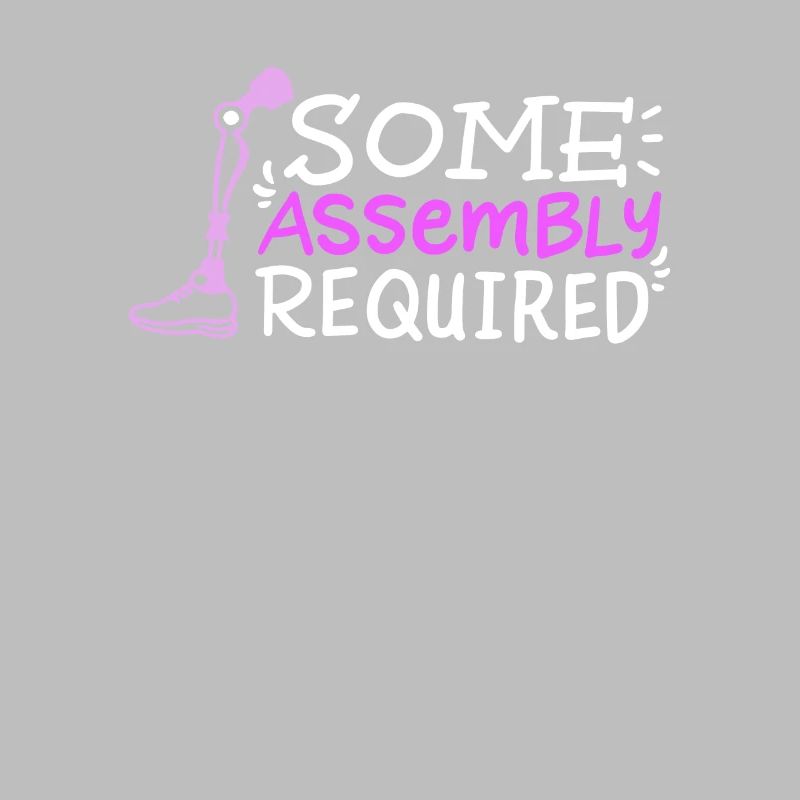 AMPUTÉ: Assemblage requis