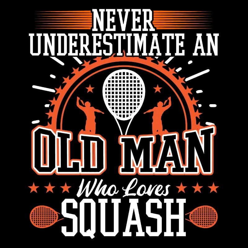 Never Underestimate An Old Man Who Loves Squash