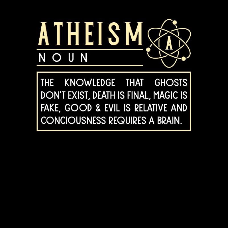 ATHEIST ATHEISM FUNNY RELIGON : Atheism definition