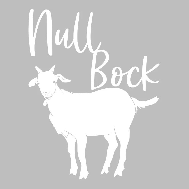 Null Bock Spruch Ziegenbock Null Bock Generation