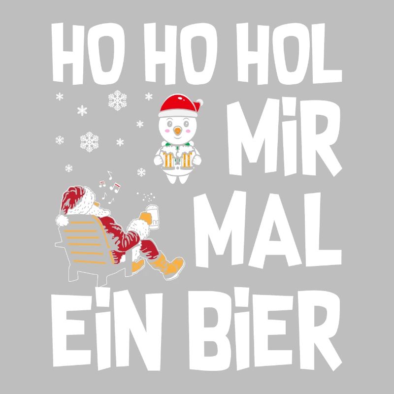 HO HO Hol mir ein Bier Weihnachtsmann