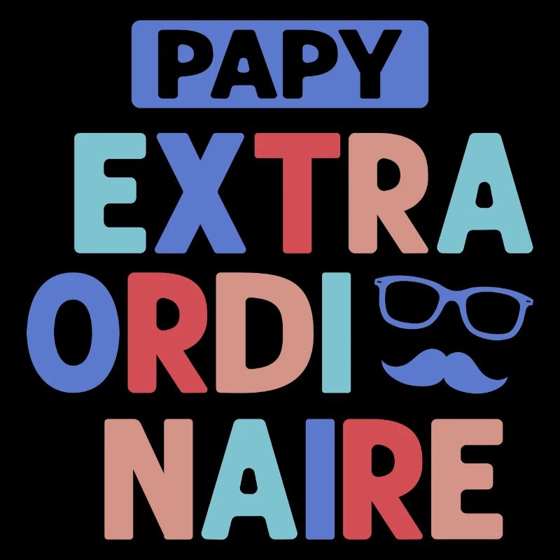 Papy Extraordinaire Pour Meilleur Papy