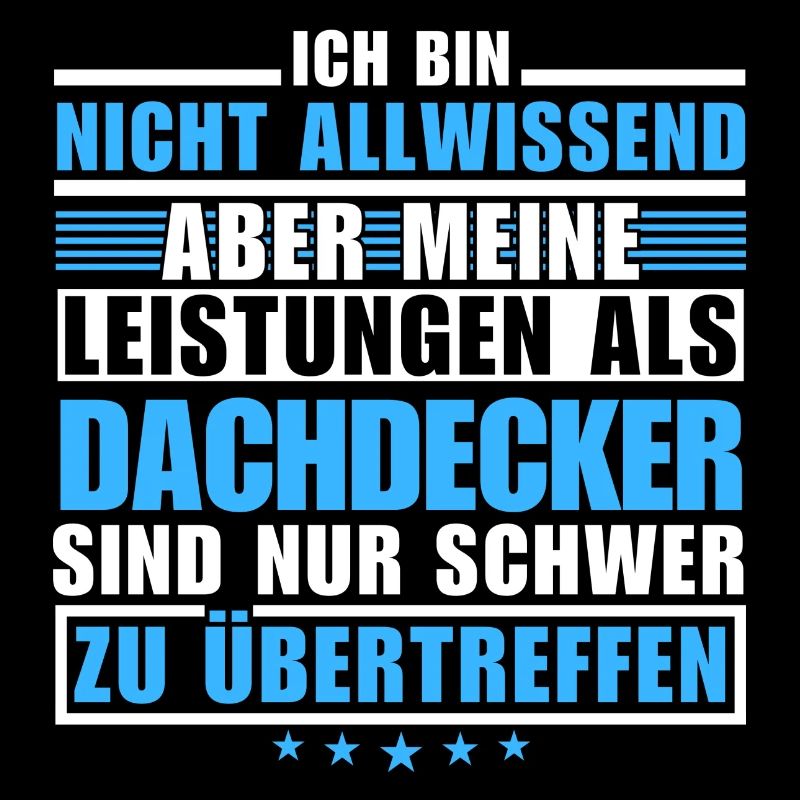 Unübertroffene Leistung als Dachdecker