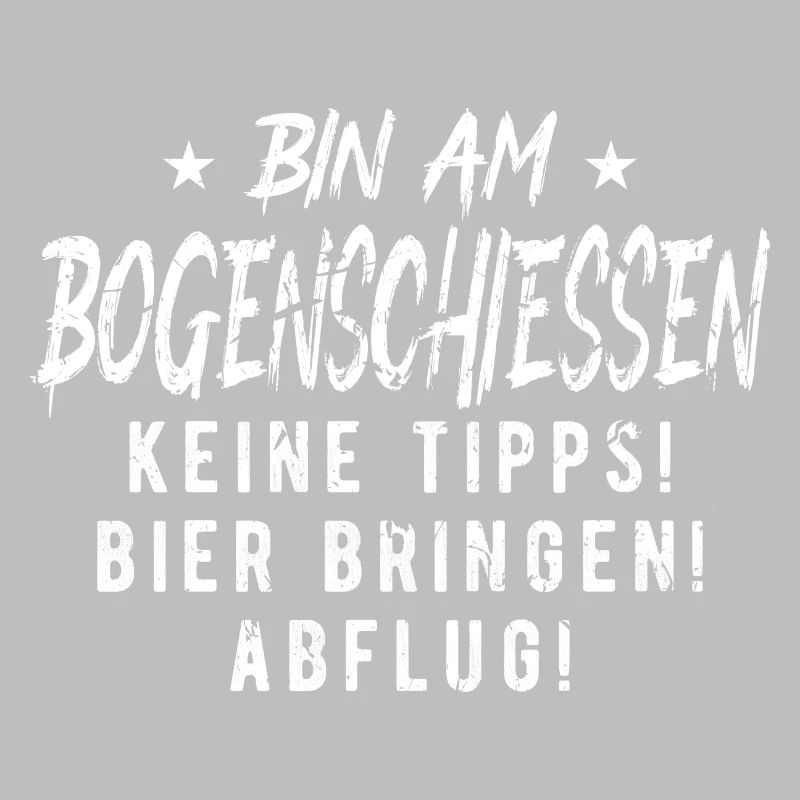Bogenschütze Spruch Bin Am Bogenschießen