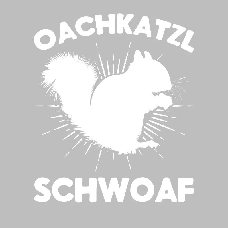 Eichhörnchen Dialekt Spruch Eichhörnchen Oachkatzl
