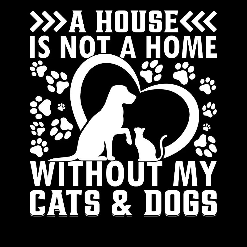 Une maison n’est pas une maison sans mes chiens et chats L