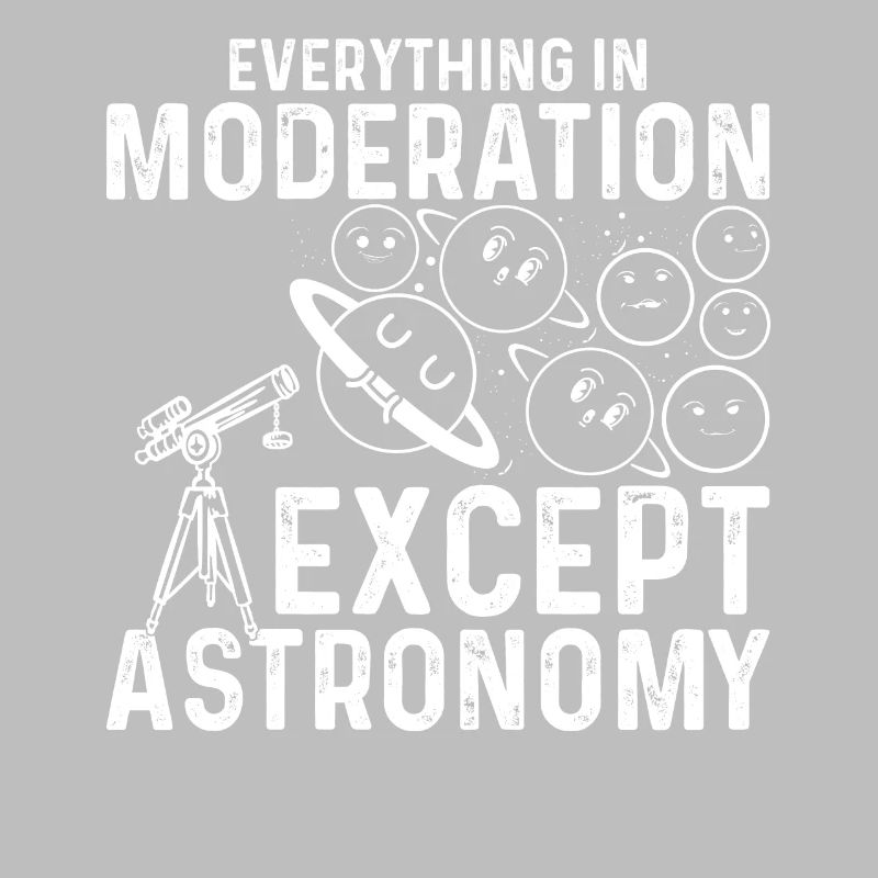 Planet Astronomy - Everything In Moderation Except