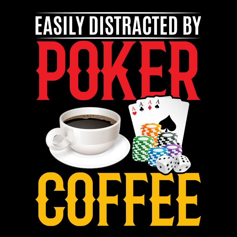 Poker Player Easily Distracted By Poker And Coffee