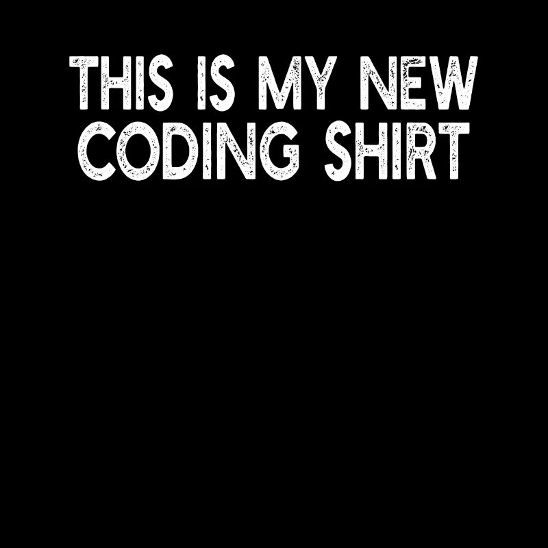 This Is My New Coding shirt - Funny Computer Progr