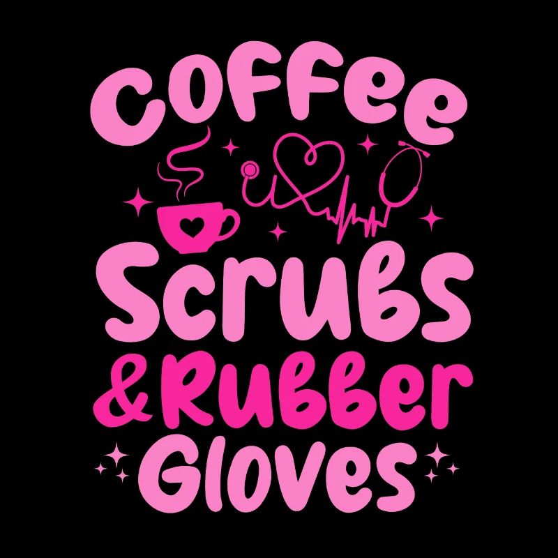 Coffee Scrubs & Rubber Gloves - Nursing Registered